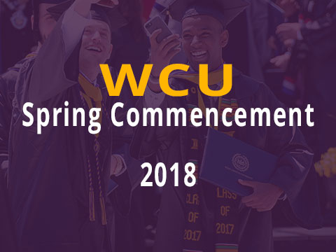 West Chester University - Spring 2018 Commencement Graduate Ceremony