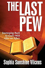 The Last Pew: Journeying Back to God's Will After an Affair cover