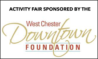 Activity Fair Sponsored by the West Chester Downtown Foundation