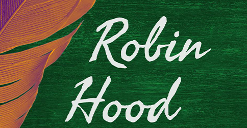 WCU's Opera Theatre Presents ROBIN HOOD - West Chester University