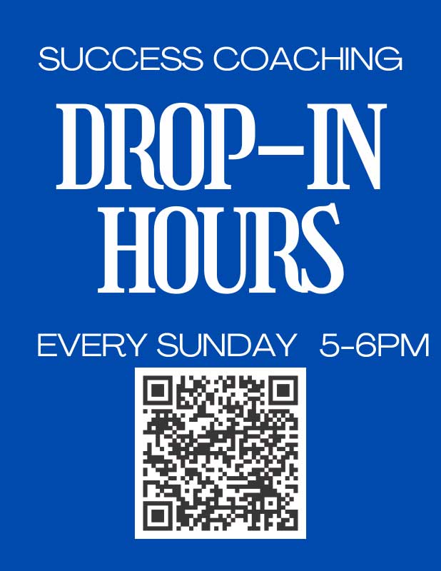 Success coaching drop in hours - every sunday 6-6pm - flyer